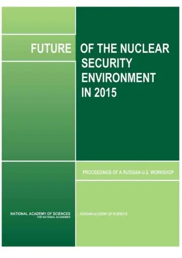 Cover of Future of the Nuclear Security Environments in 2015