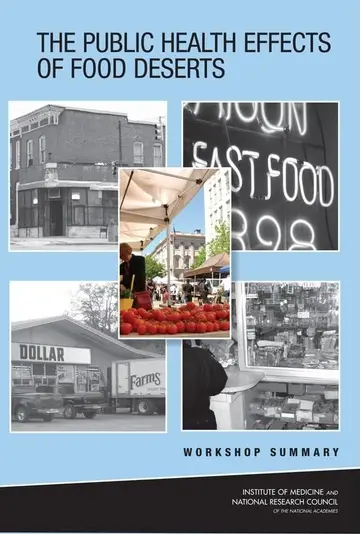 Cover of The Public Health Effects of Food Deserts