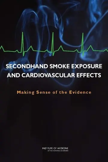 Cover of Secondhand Smoke Exposure and Cardiovascular Effects
