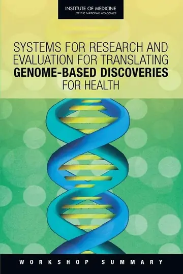 Cover of Systems for Research and Evaluation for Translating Genome-Based Discoveries for Health