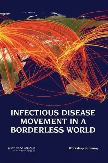 Cover of Infectious Disease Movement in a Borderless World