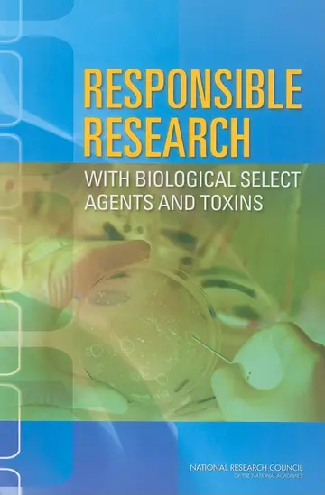Cover of Responsible Research with Biological Select Agents and Toxins