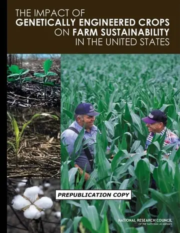 Cover of The Impact of Genetically Engineered Crops on Farm Sustainability in the United States