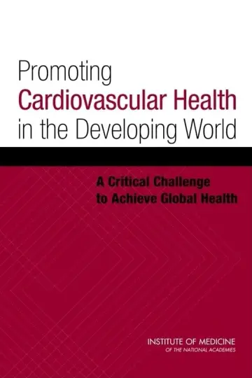 Cover of Promoting Cardiovascular Health in the Developing World