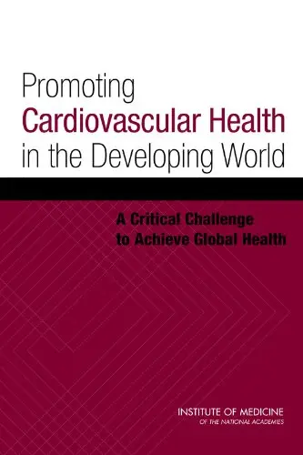 Cover of Promoting Cardiovascular Health in the Developing World