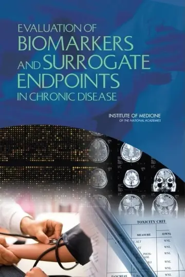 Cover of Evaluation of Biomarkers and Surrogate Endpoints in Chronic Disease