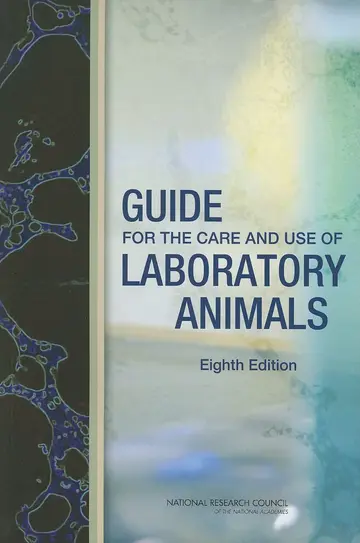 Cover of Guide for the Care and Use of Laboratory Animals