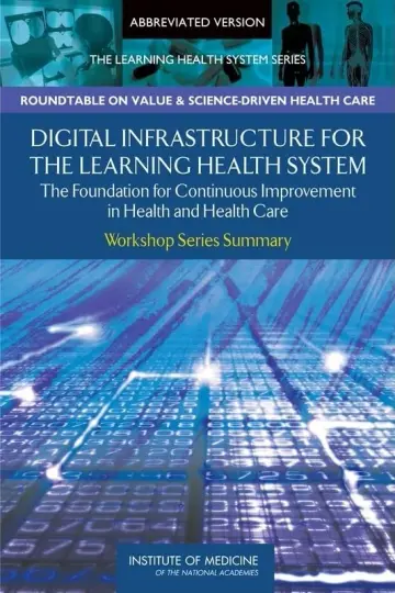 Cover of Digital Infrastructure for the Learning Health System