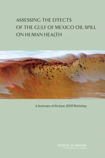 Cover of Assessing the Effects of the Gulf of Mexico Oil Spill on Human Health