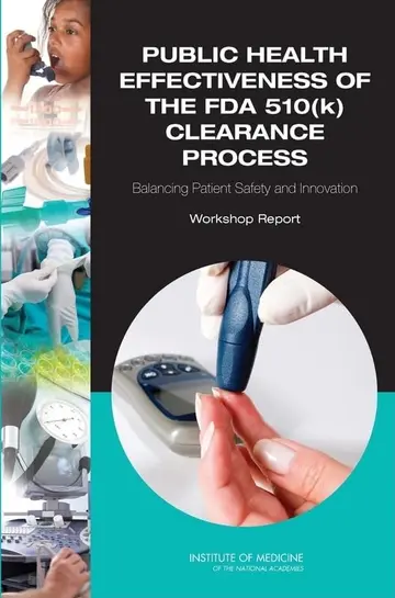 Cover of Public Health Effectiveness of the Fda 510 K Clearance Process