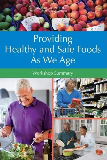 Cover of Providing Healthy and Safe Foods as We Age