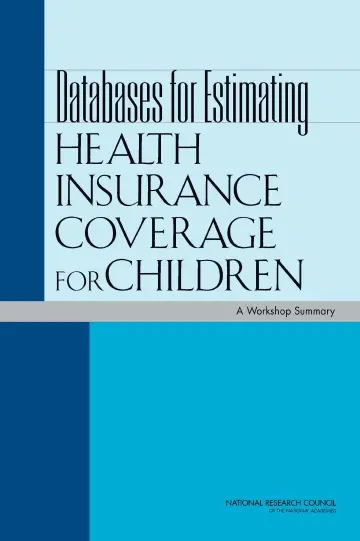 Cover of Databases for Estimating Health Insurance Coverage for Children