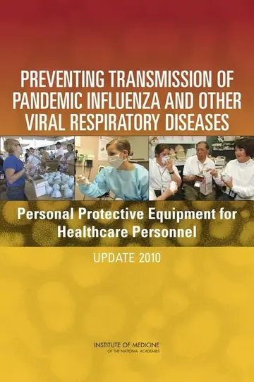 Cover of Preventing Transmission of Pandemic Influenza and Other Viral Respiratory Diseases