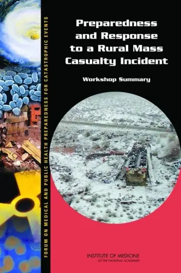 Cover of Preparedness and Response to a Rural Mass Casualty Incident