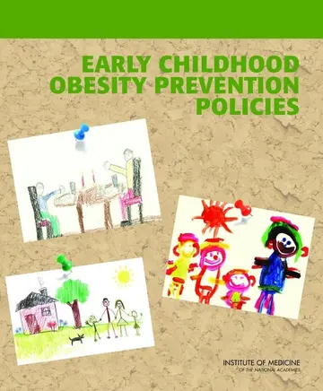Cover of Early Childhood Obesity Prevention Policies