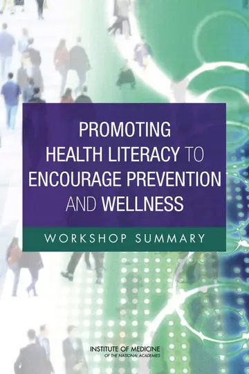 Cover of Promoting Health Literacy to Encourage Prevention and Wellness
