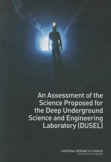 Cover of An Assessment of the Science Proposed for the Deep Underground Science and Engineering Laboratory