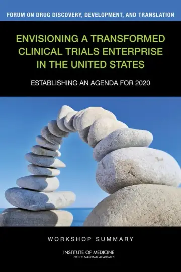 Cover of Envisioning a Transformed Clinical Trials Enterprise in the United States