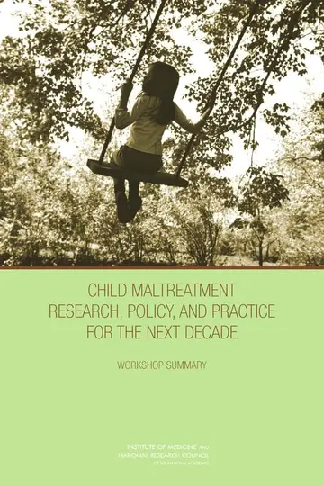 Cover of Child Maltreatment Research, Policy, and Practice for the Next Decade