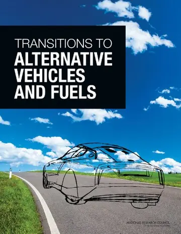 Cover of Transitions to Alternative Vehicles and Fuels