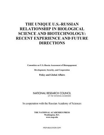 Cover of The Unique U.s.- Russian Relationship in Biological Science and Biotechnology