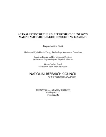 Cover of An Evaluation of the U.S. Department of Energy's Marine and Hydrokinetic Resource Assessments