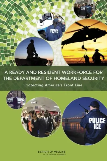 Cover of A Ready and Resilient Workforce for the Department of Homeland Security