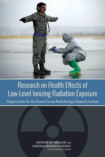 Cover of Research on Health Effects of Low-Level Ionizing Radiation Exposure