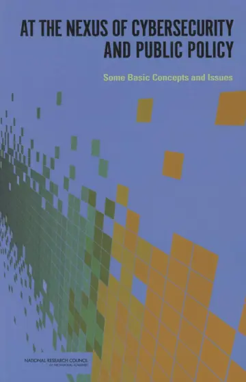 Cover of At the Nexus Cybersecurity and Public Policy