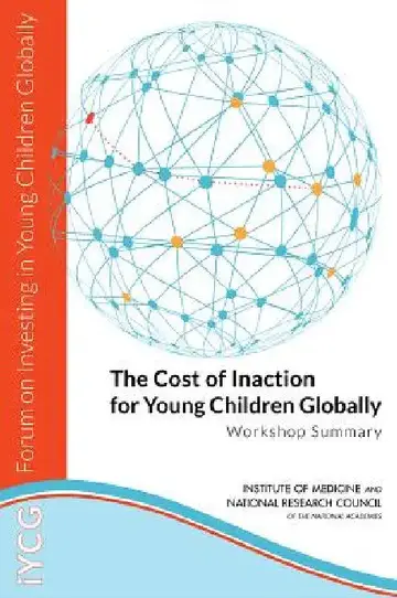Cover of The Cost of Inaction for Young Children Globally