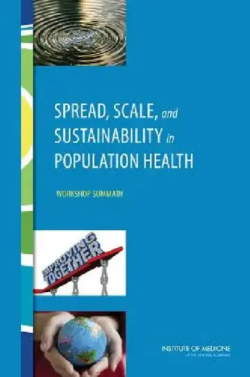 Cover of Spread, Scale, and Sustainability in Population Health