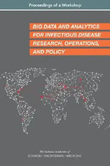 Cover of Big Data and Analytics for Infectious Disease Research, Operations, and Policy