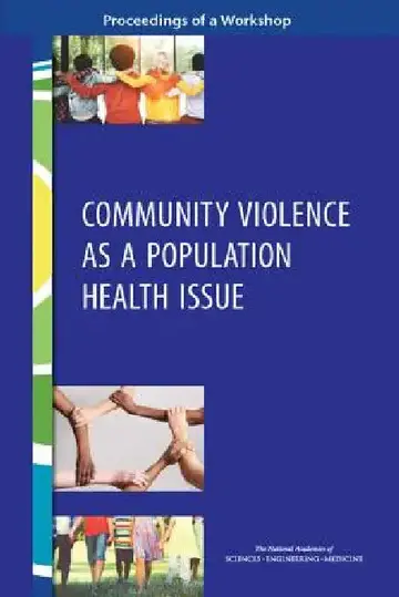 Cover of Community Violence as a Population Health Issue