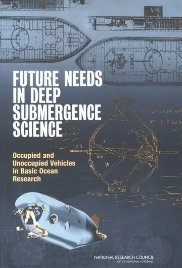 Cover of Future Needs in Deep Submergence Science