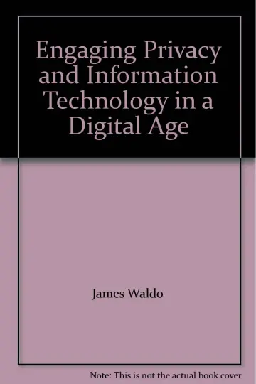Cover of Engaging Privacy and Information Technology in a Digital Age