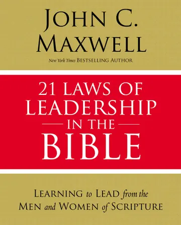 Cover of 21 Laws of Leadership in the Bible