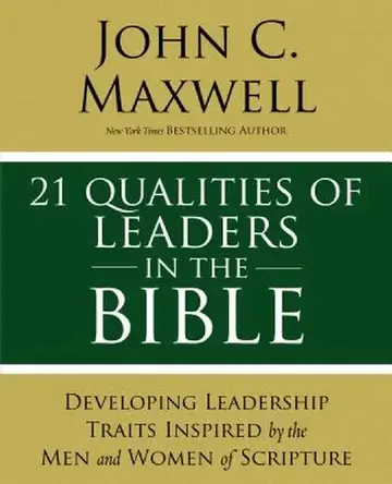Cover of 21 Qualities of Leaders in the Bible