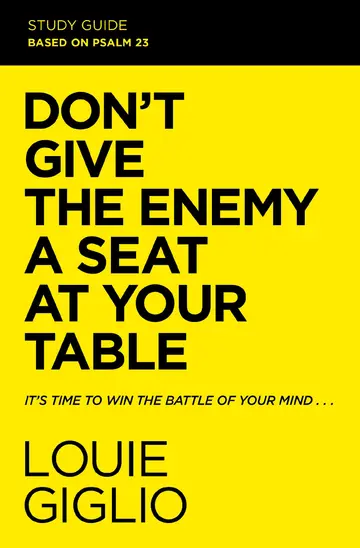 Cover of Don't Give the Enemy a Seat at Your Table Study Guide