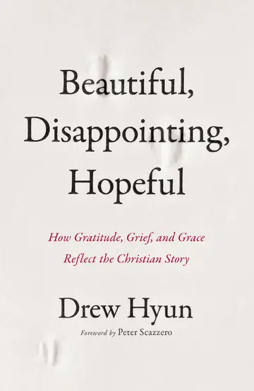 Cover of Beautiful, Disappointing, Hopeful