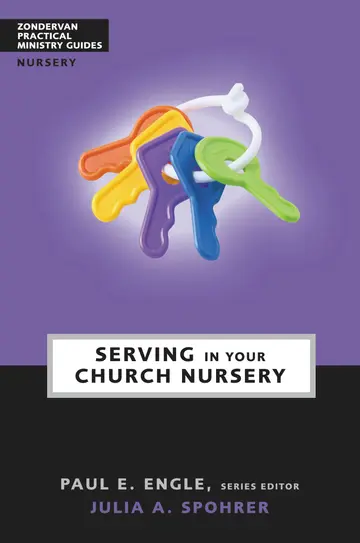 Cover of Serving in Your Church Nursery