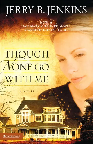 Cover of Though None Go with Me