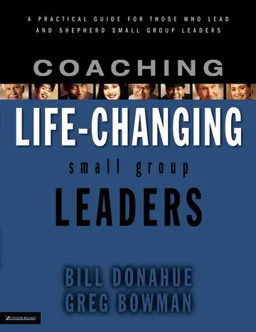 Cover of Coaching Life-changing Small Group Leaders