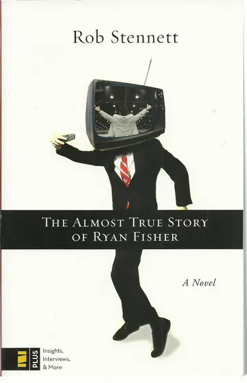 Cover of The Almost True Story of Ryan Fisher