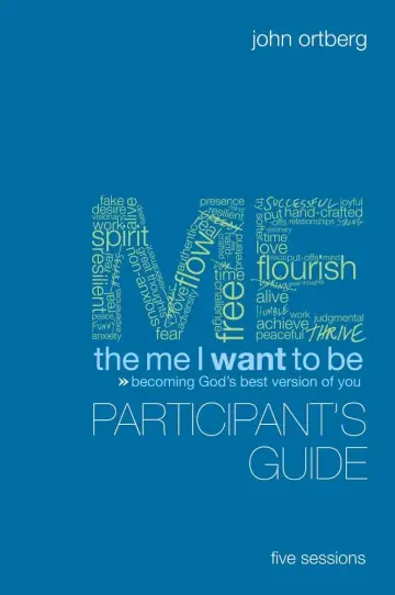 Cover of The Me I Want to Be Participant's Guide