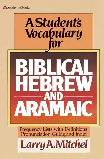 Cover of A Student's Vocabulary for Biblical Hebrew and Aramaic