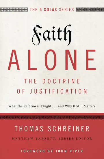 Cover of Faith Alone---The Doctrine of Justification