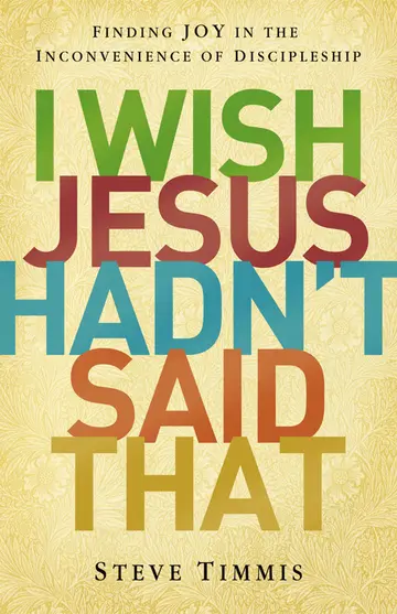 Cover of I Wish Jesus Hadn't Said That
