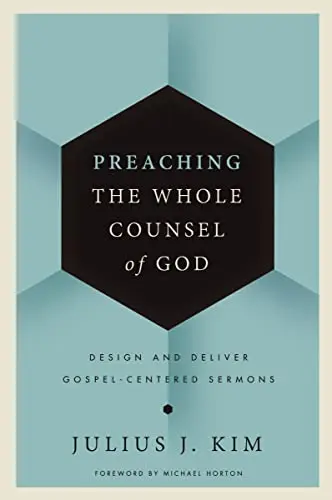 Cover of Preaching the Whole Counsel of God