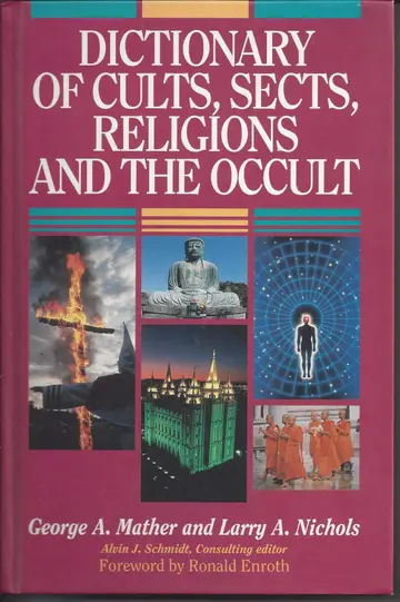 Cover of Dictionary of Cults, Sects, Religions and the Occult