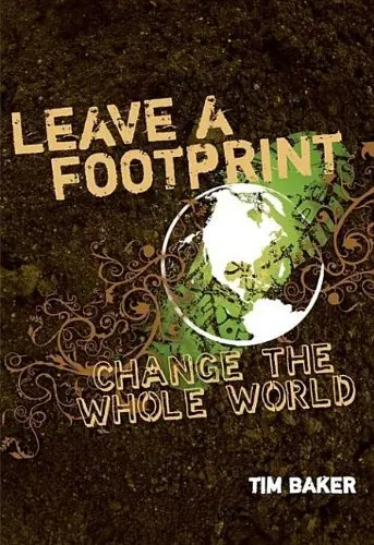 Cover of Leave a Footprint - Change the Whole World